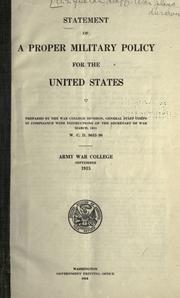 Cover of: Statement of a proper military policy for the United States.