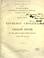 Cover of: Report on epidemic cholera and yellow fever in the army of the United States during the year 1867.