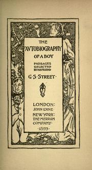 The autobiography of a boy by G. S. Street