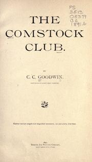 Cover of: The Comstock club by C. C. Goodwin