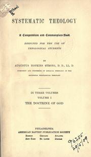 Systematic theology by Augustus Hopkins Strong