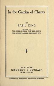 In the garden of Charity by Basil King