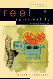 Cover of: Reel Spirituality,: Theology and Film in Dialogue (Engaging Culture)