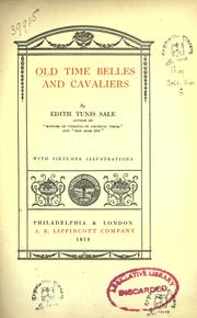 Cover of: Old time belles and cavaliers by Edith Tunis Sale