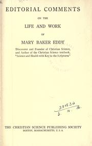 Cover of: Editorial comments on the life and work of Mary Baker Eddy. by Christian Science Publishing Society.