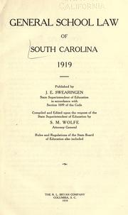 Cover of: General school law of South Carolina, 1919 by South Carolina.