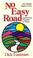 Cover of: No easy road; inspirational thoughts on prayer.