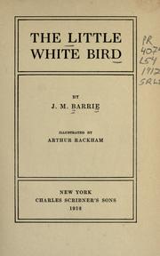 Cover of: The little white bird. by J. M. Barrie