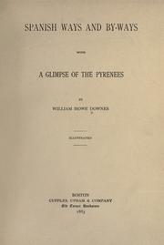 Cover of: Spanish ways and by-ways by William Howe Downes