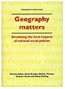 Cover of: Geography matters: simulating the local impacts of national social policies