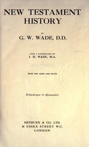 Cover of: New Testament history by G. W. Wade