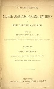 Cover of: A Select library of the Nicene and post-Nicene fathers of the Christian church by edited by Philip Schaff.