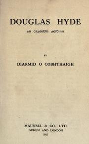 Douglas Hyde, president of Ireland by Diarmid Coffey