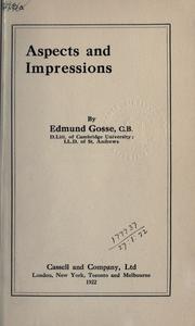 Cover of: Aspects and impressions. by Edmund Gosse