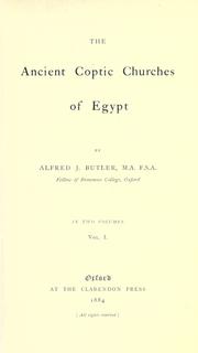 Cover of: The ancient Coptic churches of Egypt by Butler, Alfred Joshua