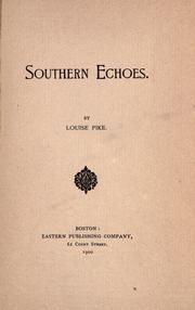 Southern echoes by Louise Pike
