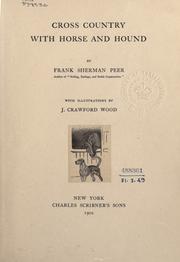 Cover of: Cross country with horse and hound by Frank Sherman Peer