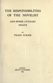 Cover of: The  responsibilities of the novelist by Frank Norris, Frank Norris