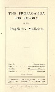 Cover of: The propaganda for reform in proprietary medicines.