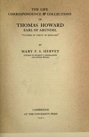 The life, correspondence & collections of Thomas Howard, earl of Arundel by Mary Frederica Sophia Hervey