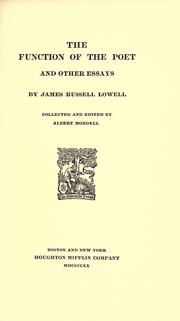 Cover of: The function of the poet and other essays. by James Russell Lowell