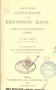 Cover of: Sequel to the Conversion of the Teutonic race: S. Boniface and the conversion of Germany