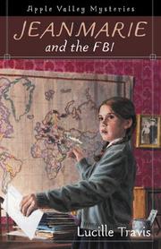 Cover of: Jeanmarie and the FBI by Lucille Travis