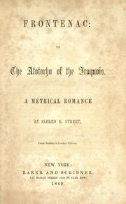 Cover of: Frontenac, or, The Atotarho of the Iroquois by Alfred Billings Street