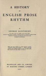 Cover of: A history of English prose rhythm by Saintsbury, George