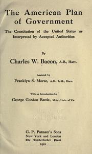 Cover of: The American plan of government by Charles William Bacon