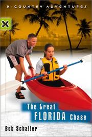 Cover of: The great Florida chase by Bob Schaller