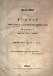 Cover of: Remarks concerning stones said to have fallen from the clouds by King, Edward