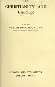 Cover of: Christianity and labour. by William Muir