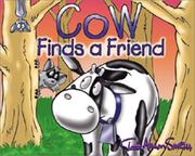 Cover of: Cow finds a friend
