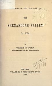 The Shenandoah Valley in 1864 by Pond, George E.