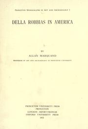Cover of: Della Robbias in America. by Allan Marquand