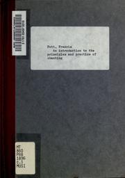 Cover of: An introduction to the principles and practice of chanting in free rhythm and true antiphony as embodied in the Free-rhythm psalter (of which it is the preface, published separately)