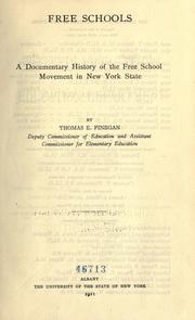 Free schools by Thomas E. Finegan