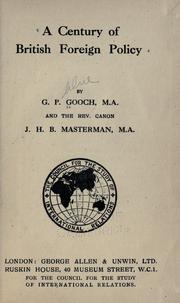 Cover of: A century of British foreign policy by George Peabody Gooch