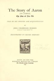 Cover of: The story of Aaron by Joel Chandler Harris