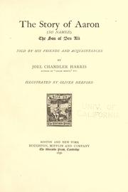 The story of Aaron by Joel Chandler Harris