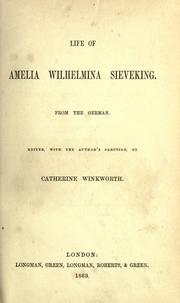 Cover of: Life of Amelia Wilhelmina Sieveking