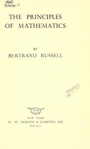 Cover of: The principles of mathematics by Bertrand Russell