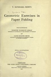 Cover of: T. Sundara Row's Geometric exercises in paper folding by T. Sundara Rao, T. Sundara Rao