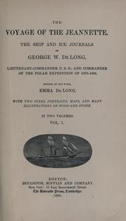 Cover of: The voyage of the Jeannette by George W. De Long, George W. De Long