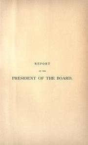 President's report by Chicago (Ill.). Board of Education.