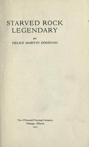 Cover of: Starved Rock legendary by Helen Martin Donovan