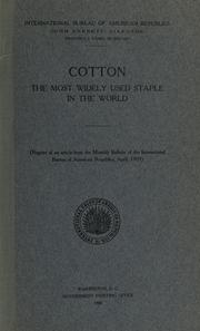 Cover of: Cotton, the most widely used staple in the world