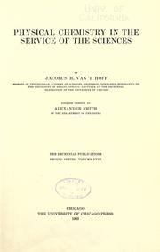 Cover of: Physical chemistry in the service of the sciences