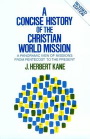 Cover of: A concise history of the Christian world mission: a panoramic view of missions from Pentecost to the present